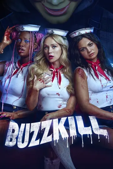 Poster to the movie "Buzzkill" #1641267