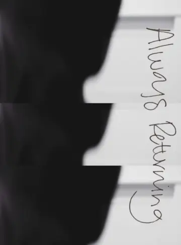 Poster to the movie "Always Returning" #538961