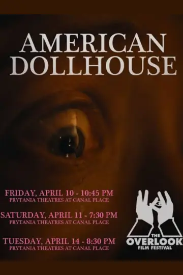 Poster to the movie "American Dollhouse" #1523201