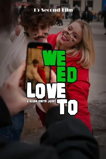 Weed Love To Poster
