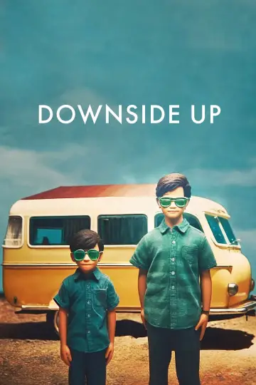 Poster to the movie "Downside Up" #1165131