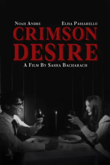 Poster to the movie "CRIMSON DESIRE" #538331