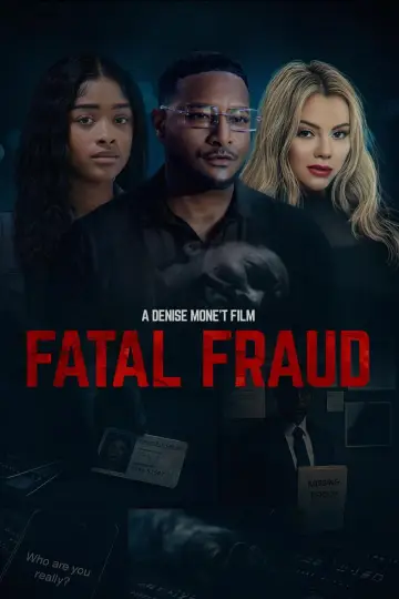 Poster to the movie "Fatal Fraud" #863468