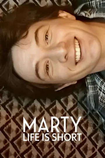 Poster to the movie "Marty, Life Is Short" #817112