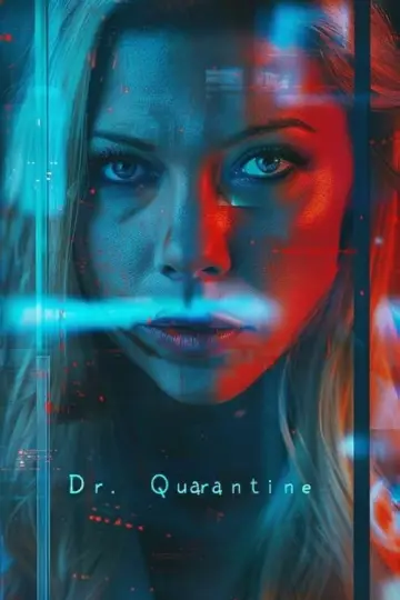 Dr. Quarantine Poster