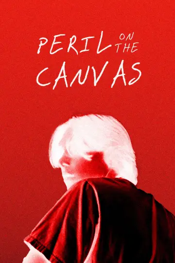 Poster to the movie "Peril on the Canvas" #558904