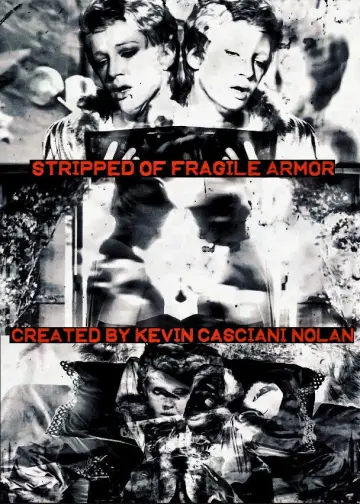 Stripped Of Fragile Armor Poster