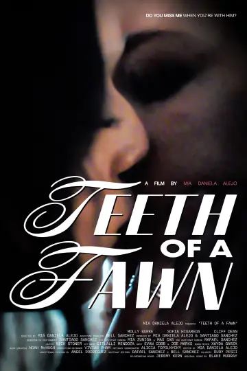 Teeth of A Fawn Poster