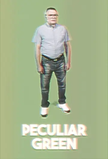Poster to the movie "Peculiar Green" #878568