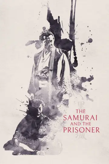 The Samurai and the Prisoner