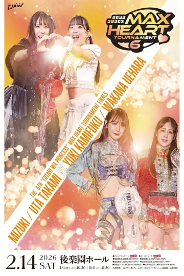 Poster to the movie "TJPW The 6th "Futari wa Princess" Max Heart Tournament ~ Finals" #970389