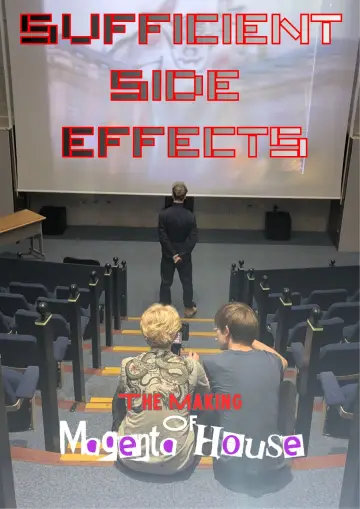 Poster to the movie "SUFFICIENT SIDE EFFECTS The Making Of Magenta House" #1210730