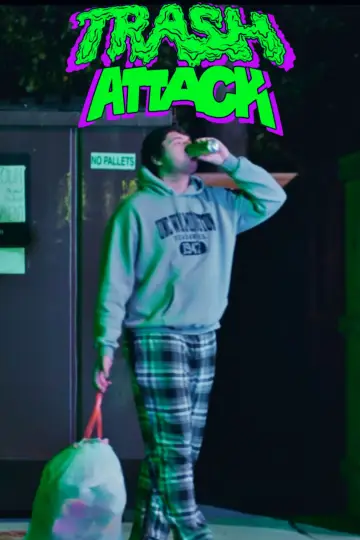 Poster to the movie "Trash Attack" #538546