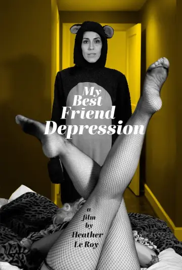 Poster to the movie "My Best Friend Depression" #1184751