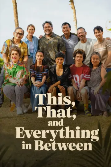 This, That and Everything in Between Poster
