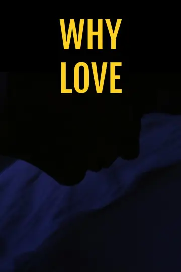 Poster to the movie "Why Love" #1160985