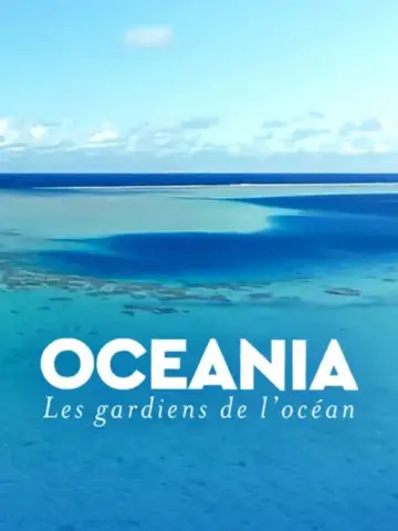 Poster to the movie "Océania, les gardiens des océans" #649685