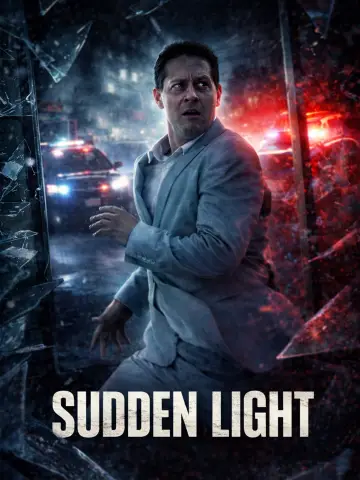 Poster to the movie "Sudden Light" #1189709