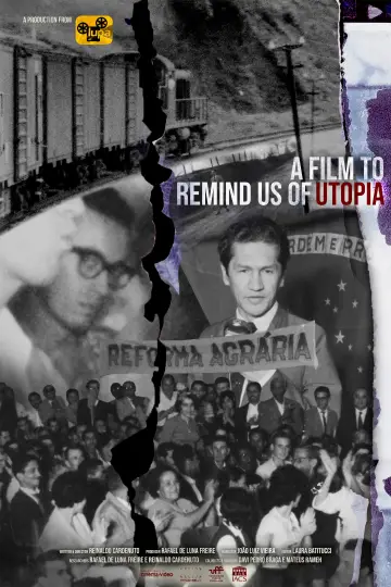 A Film to Remind Us of Utopia