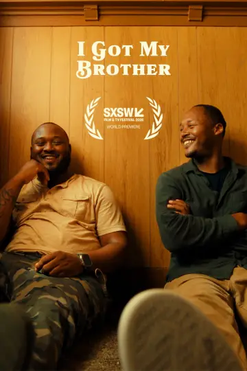 I Got My Brother Poster