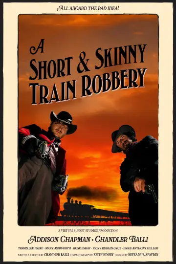 A Short and Skinny Train Robbery Poster