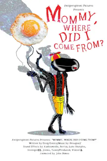 Poster to the movie "Mommy, Where Did I Come From?" #963344