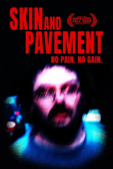 Poster to the movie "Skin and Pavement" #1821647