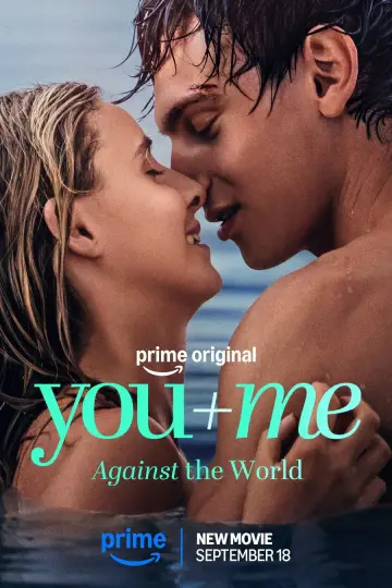 Poster to the movie "You+Me – Against the World" #1582769