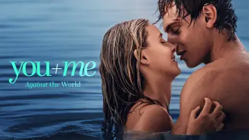 Backdrop to the movie "You+Me - Against the World" #1742715