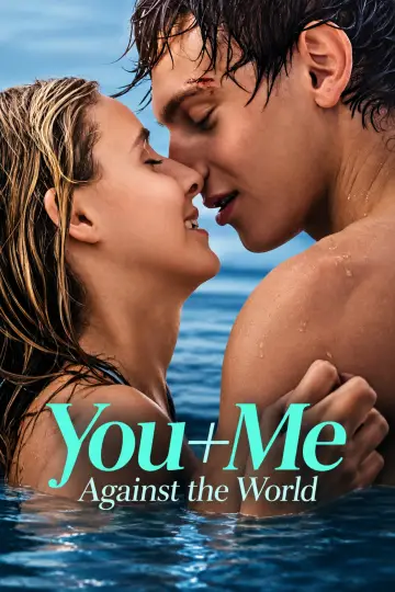 Poster to the movie "You+Me - Against the World" #1742721