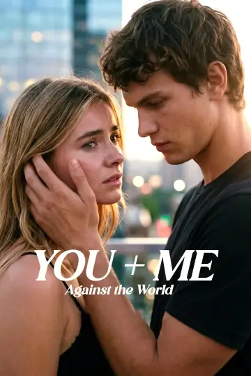 Poster to the movie "You+Me - Against the World" #1742725