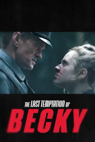 Poster to the movie "The Last Temptation of Becky" #1194898