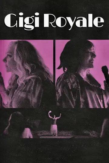 Gigi Royale Poster