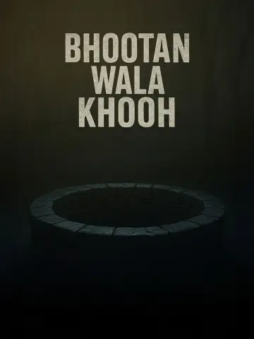 Poster to the movie "Bhootan Wala Khooh" #801541