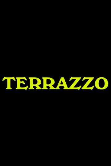 Poster to the movie "Terrazzo" #1157160