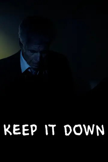 Keep it Down Poster