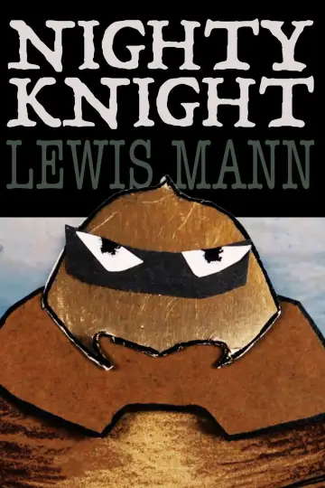 Nighty Knight Poster