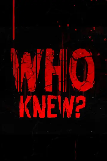 Poster to the movie "Who Knew?" #824037