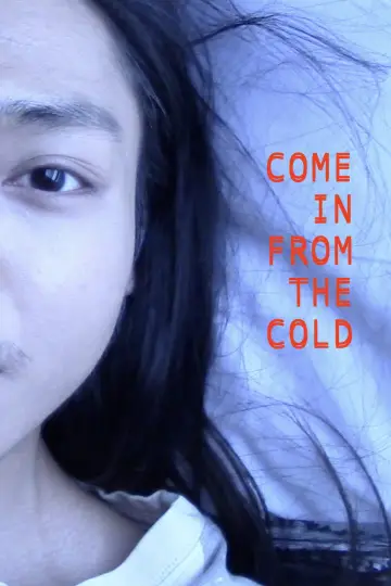 Poster to the movie "Come In From the Cold" #794935