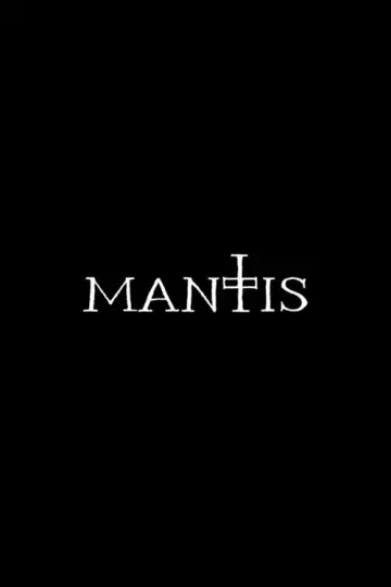 Poster to the movie "Mantis" #802736