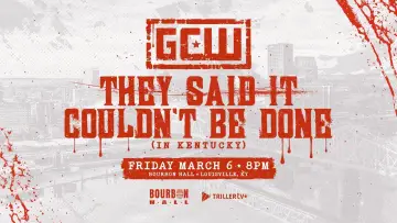Backdrop to the movie "GCW They Said It Couldn