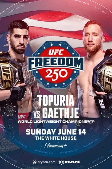 Poster to the movie "UFC Freedom 250: Topuria vs. Gaethje" #837541