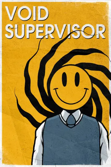 Void Supervisor Poster