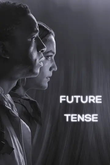 Poster to the movie "Future Tense" #1798930