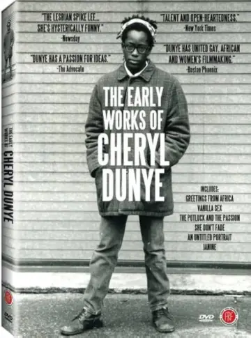 The Early Works of Cheryl Dunye Poster