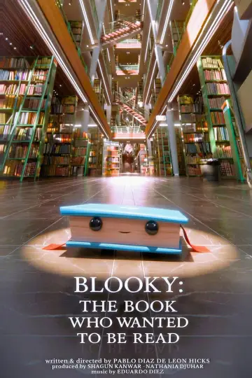 Blooky: The Book Who Wanted To Be Read Poster