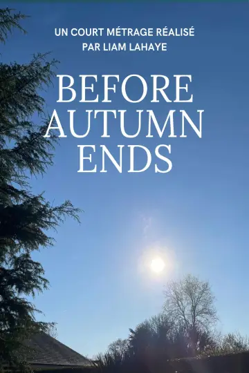Poster to the movie "Before Autumn Ends" #776750