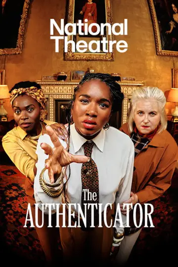 National Theatre Live: The Authenticator Poster