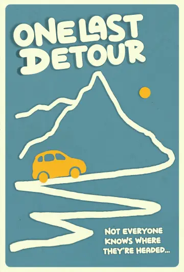 One Last Detour Poster