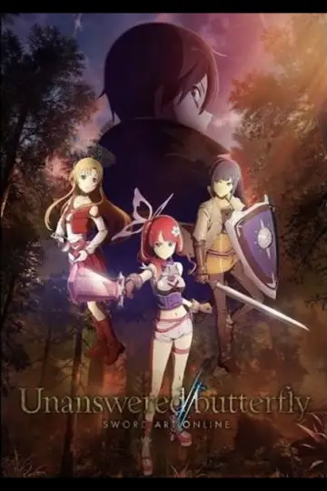 Poster to the movie "Sword Art Online: Unanswered//butterfly" #786880